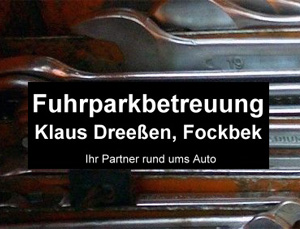 Fuhrparkbetreuung Klaus Dreeßen: Ihre Autowerkstatt in Fockbek